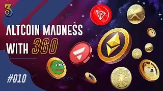 BTC&rsquo;s Silent Signal & Altcoin Shakeout &ndash; Altcoin Madness With 360 EP10