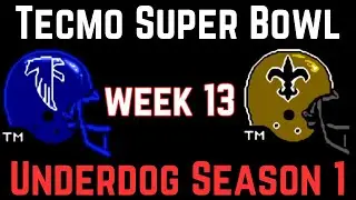 Underdog Season 1 Challenge - Falcons vs Saints Week 13 - Tecmo Super Bowl