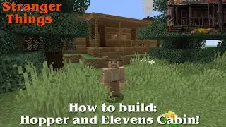 Minecraft - How to build Hopper and Elevens Cabin from Stranger Things!!