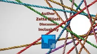 Zetta Elliott Discusses Inclusivity in Children's Books