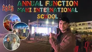 Mahi international School ll annual function mahi international School ll annual function ll 