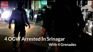 *Srinagar Police bust Grenade throwing Module, 04 terror associates arrested with 04 hand grenades*