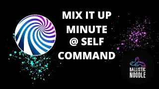Mix It Up Bot @self Command