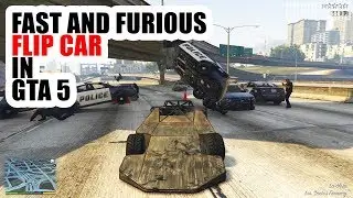 Fast and Furious Flip Car in GTA V