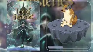 Lord of the Mysteries | Novela Web | Cap&iacute;tulo 877