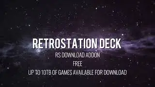 Retrostation Deck Addon - Gain Free Access to a Library of 10TB of Games