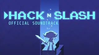 Hack 'n' Slash OST - 08 Dungeon Lobby