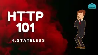 SavageCamp HTTP 101 - Part  4 HTTP Stateless