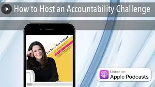 How to Host an Accountability Challenge