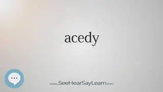 acedy (Every English Word Pronounced) 📕🔊🗣️😎✅