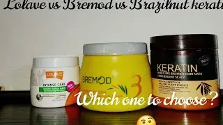 Bremod hair mask|best hair mask|brazil nut keratin mask|Lolane keratin mask