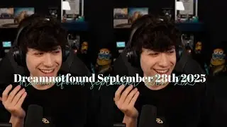 Dreamnotfound | September 28th 2025