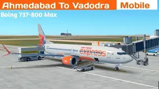AHMEDABAD TO VADODRA | Akasha Air B-737 8 Max | INFINITE FLIGHT SIMULATOR MOBILE 
