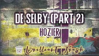Hozier - De Selby (Part 2) (karaoke)