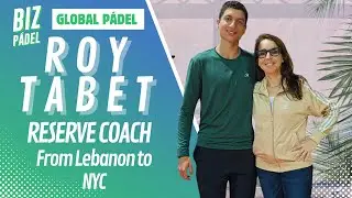 Roy Tabet's pádel journey: From Lebanon to Reserve in NYC