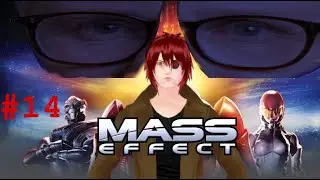 A Detective plays Mass Effect Part 14: Dear god this voice acting is killing me.