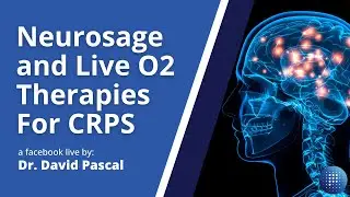 Neurosage and Live O2 Therapies For CRPS
