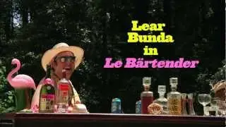 Lear Bunda is...Le B&auml;rtender