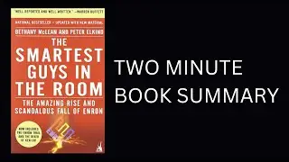 The Smartest Guys in the Room by Bethany McLean Book Summary