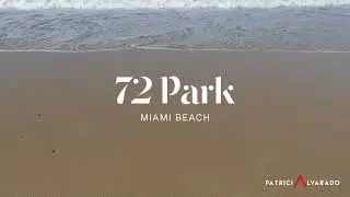 72 Park | Miami Beach