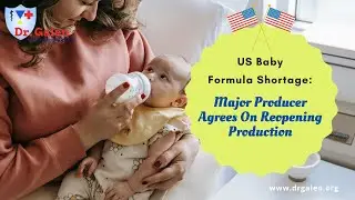 US Baby Formula Shortage: Major Producer Agrees On Reopening Production