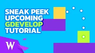 Sneak Peek - Upcoming GDevelop Tutorial - Video and Source Code available  from 31.012021