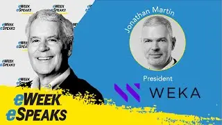 Weka&rsquo;s Jonathan Martin on Enterprise Data Storage: Beyond Incremental Change