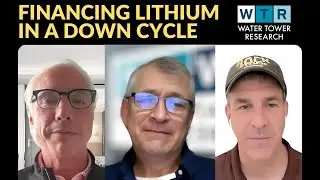 Financing Lithium in a Downcycle w/ Howard Klein | Water Tower Research