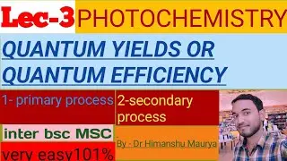 Quantum yield quantum efficiency photochemistry