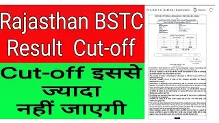 BSTC Cut off Marks 2019|| BSTC Cut off Marks Category Wise 2019|| BSTC Result 2019
