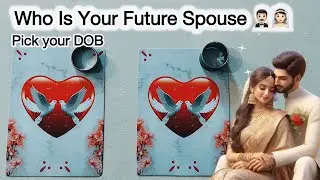 Who Is Your Future Spouse Future Husband/Wife Hindi Tarot*Pick A Card *🤵🏻&zwj;♂️👰🏻