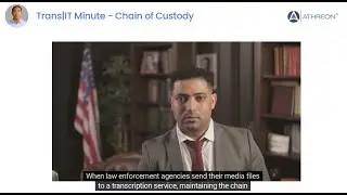 The Crucial Role of Chain of Custody in Law Enforcement Transcription | Athreon