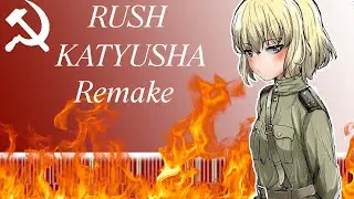 LukeDaFox / TheGreatCedar - Rush KATYUSHA - Remake