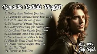 80s 90s Soft Rock Greatest Hits | Romantic Ballads Playlist Vol.55 | Forever in Your Eyes