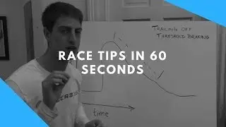 Racing Tips In Under 60 Seconds  - Weight Transfer