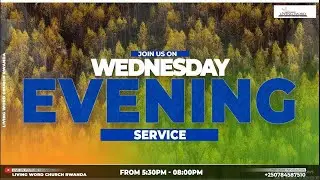 WEDNESDAY SERVICE//GUHEMBURIRWA MUCYUMBA CYO HEJURU//FEB O4, 2026//WITH PR C.KAREMERA