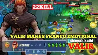 VALIR BUILD ANOMALI BUAT FRANCO SAMPAI PRUSTASI. Best build VALIR 100% broken mobilelegends 