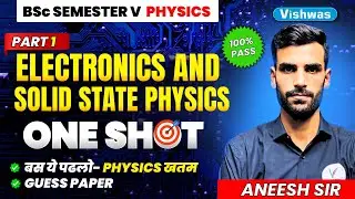 BSc Semester - V Physics | Electronics One Shot Marathon Part-1 I Most Important Topics | PDUSU