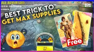 😍BEST TRICK TO GET MAX SUPPLIES IN ROYALE ADVENTURE ! BGMI ROYALE ADVENTURE