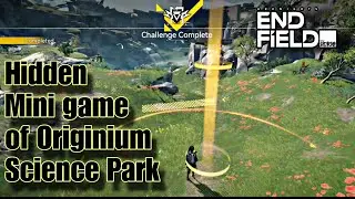 Hidden Mini game (Originium Science Park)- Arknights Endfield 