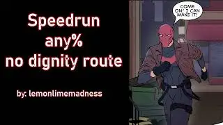 Speedrun any% no dignity route (Red Hood Batman Justice League DC PODFIC) Chapter 3