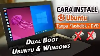 How to Install Linux Ubuntu Dual Boot With Windows 10 Without Flashdisk/DVD