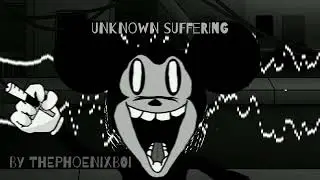 UNKNOWN SUFFERING (FLP) (OUT IN STORES) | Phoenix's Spooky Month Song Marathon