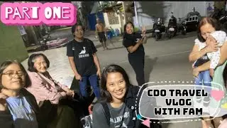 CDO  TRAVEL VLOG WITH FAM 2024~ PART  ONE