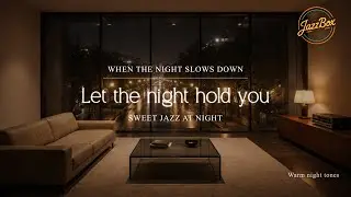 Smooth Jazz x R&B Vibes | Late Night City Views & Saxophone Confessions
