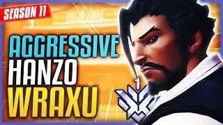 Aggressive Hanzo Plays by WRAXU [S11 TOP 500]