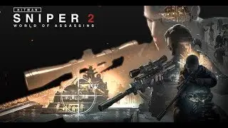 HITMAN SNIPER 2: WORLD OF ASSASSINS (Android/iOS) Gameplay#1