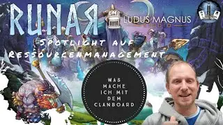 RUNAR - Ludus Magnus Studio - Spotlight auf Ressourcenmanagement - Was mache ich auf dem Clanboard!