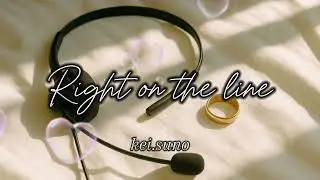 Right on the Line || Ganito din ba ang love story nyu?