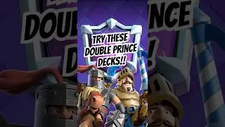 BROKEN DOUBLE PRINCE DECKS **NEW** 👑🔥 | Clash Royale